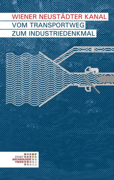 Hradecky, J: Wiener Neustädter Kanal