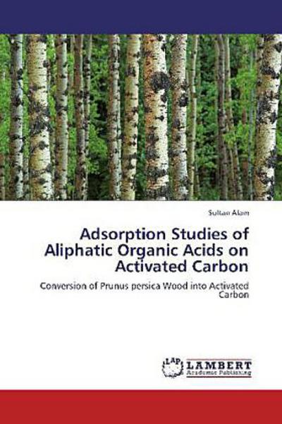 Adsorption Studies of Aliphatic Organic Acids on Activated Carbon