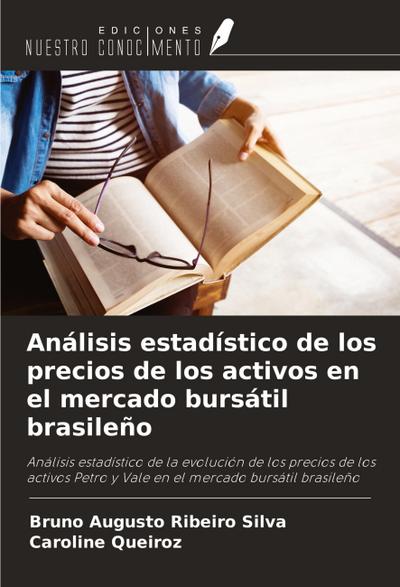 Análisis estadístico de los precios de los activos en el mercado bursátil brasileño