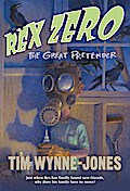 Rex Zero, The Great Pretender