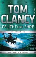 Pflicht und Ehre von Tom Clancy | Ebook