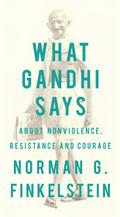 What Gandhi Says