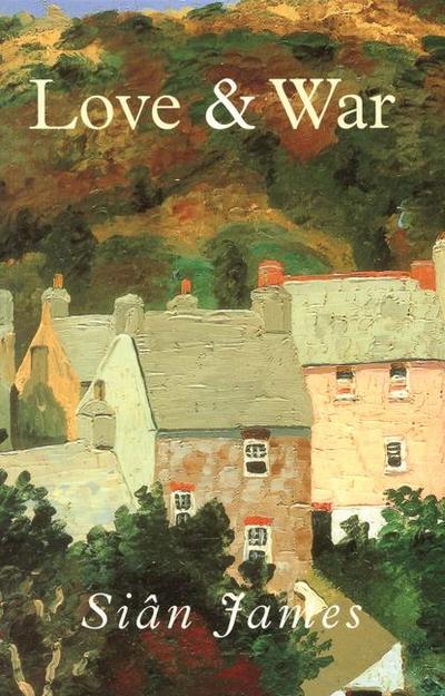 James, S: Love and War