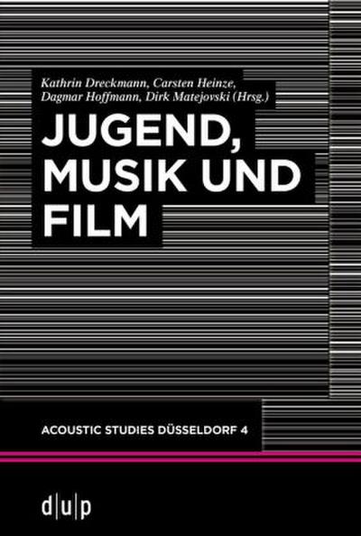 Jugend, Musik und Film
