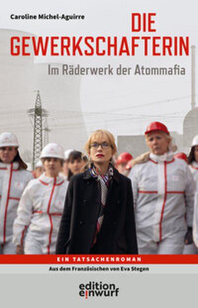 Die Gewerkschafterin