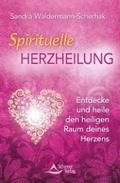 Spirituelle Herzheilung