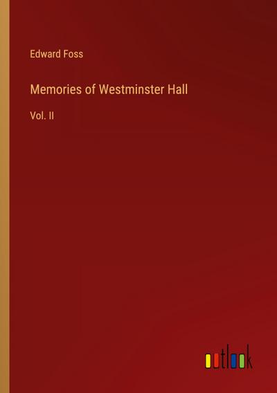 Memories of Westminster Hall
