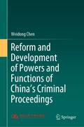 Reform and Development of Powers and Functions of China’s Criminal Proceedings