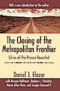 The Closing of the Metropolitan Frontier