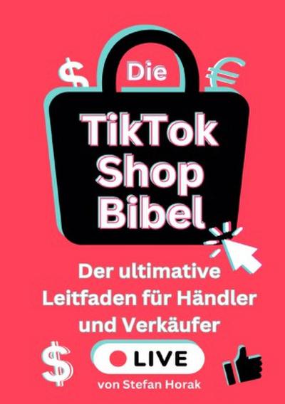 Die TikTok Shop Bibel