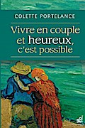 Vivre en couple et heureux, c’est possible