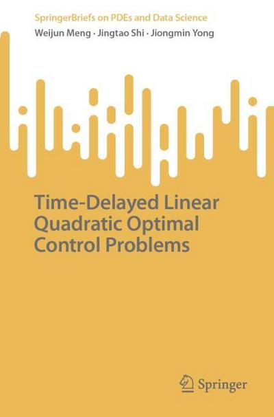 Time-Delayed Linear Quadratic Optimal Control Problems