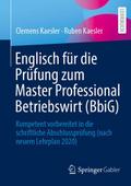 Englisch für die Prüfung zum Master Professional Betriebswirt (BBiG)