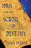 Idris and the Scroll of Destiny