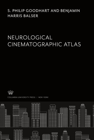 Neurological Cinematographic Atlas