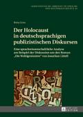 Der Holocaust in deutschsprachigen publizistischen Diskursen
