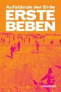 Aufstände der Erde - Erste Beben