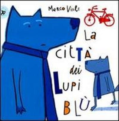 La città dei lupi blù