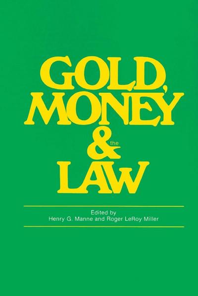 Gold, Money and the Law