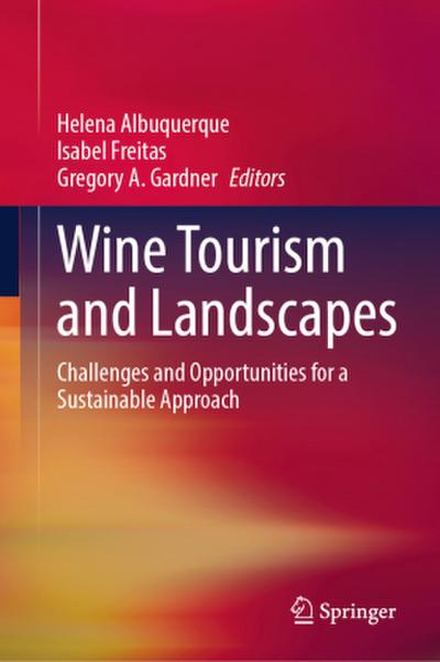 Wine Tourism and Landscapes