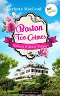 Boston Tea Crimes – Madam Wilkins’ Palazzo