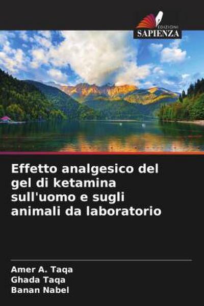 Effetto analgesico del gel di ketamina sull’uomo e sugli animali da laboratorio