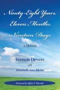 NINETY-EIGHT YEARS, ELEVEN MONTHS, NINETEEN DAYS