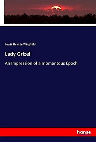 Lady Grizel