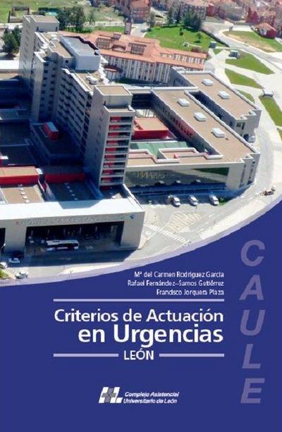 Criterios de actuación en urgencias León, CAULE