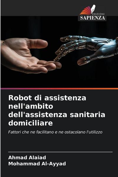 Robot di assistenza nell’ambito dell’assistenza sanitaria domiciliare