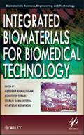Integrated Biomaterials for Biomedical Technology