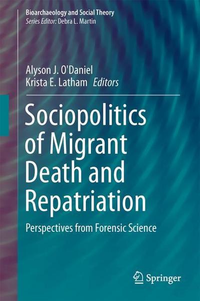 Sociopolitics of Migrant Death and Repatriation