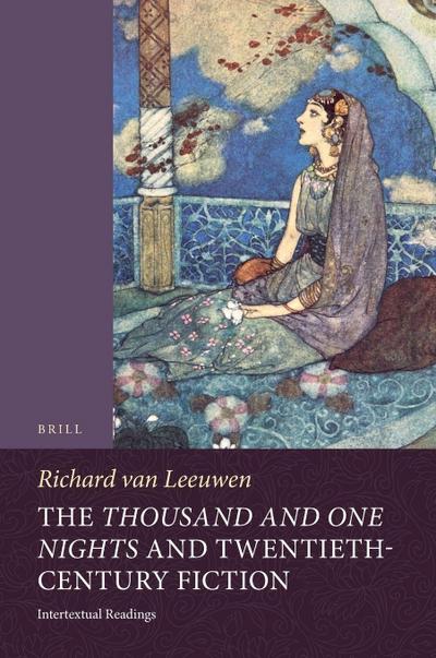 The Thousand and One Nights and Twentieth-Century Fiction
