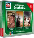 WAS IST WAS 3-CD Hörspielbox. Abenteuer Geschichte