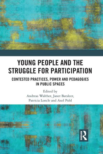 Young People and the Struggle for Participation