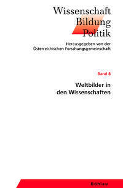 Weltbilder in den Wissenschaften