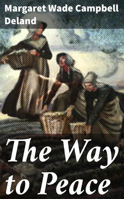 The Way to Peace