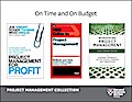 On Time and On Budget: Project Management Collection (4 Books)
