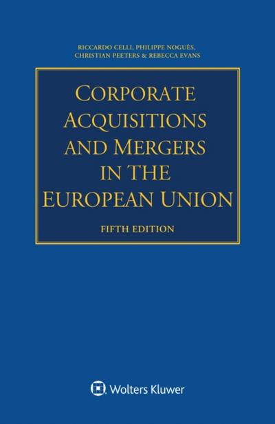 Corporate Acquisitions And Mergers in the European Union