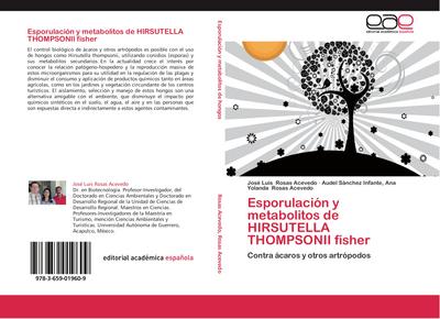 Esporulación y metabolitos de HIRSUTELLA THOMPSONII fisher