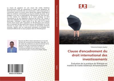Clause d’encadrement du droit international des investissements