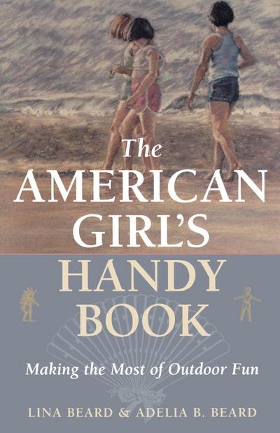 American Girl’s Handy Book