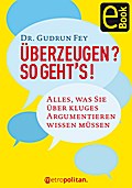 Überzeugen? So geht’s!