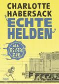 Echte Helden – Der Geisterzug