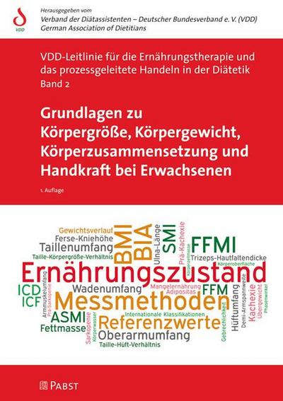 Grundlagen zu Körpergröße, Körpergewicht, Körperzusammensetzung und Handkraft bei Erwachsenen