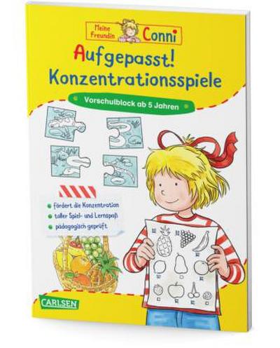 Conni Gelbe Reihe (Beschäftigungsbuch): Aufgepasst! Konzentrationsspiele