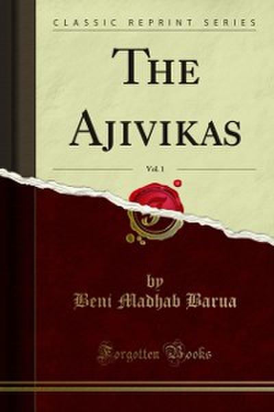 The Ajivikas