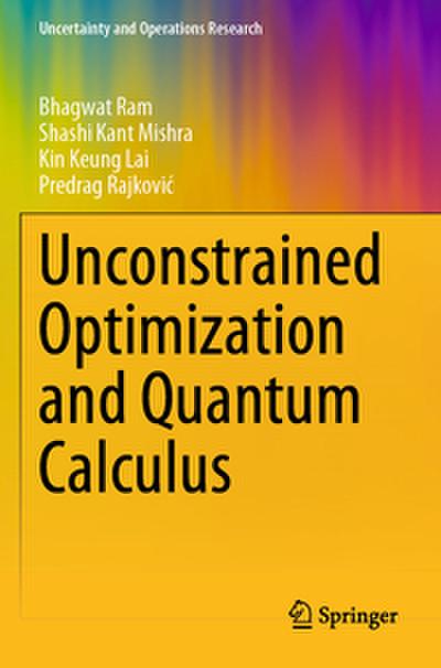 Unconstrained Optimization and Quantum Calculus