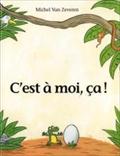 C’est à moi, ça!