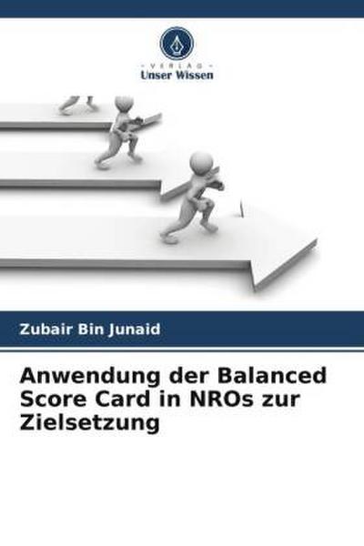 Anwendung der Balanced Score Card in NROs zur Zielsetzung